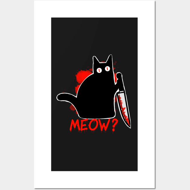 Murderous Black Cat with Knife - Meow funny halloween Wall Art by DesignsBySaxton